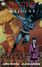Batman Death & The Maidens (New Edition) - Preview