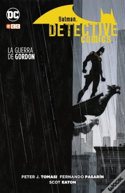 Capa do artigo Batman: Detective Comics - La Guerra De Gordon