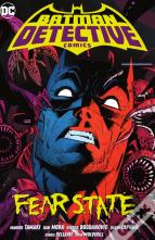 Batman: Detective Comics Vol. 2: Fear State