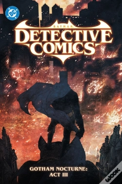 Capa do artigo Batman: Detective Comics Vol. 5: Gotham Nocturne: Act Iii