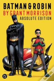 Capa do artigo Batman & Robin By Grant Morrison: Absolute Edition
