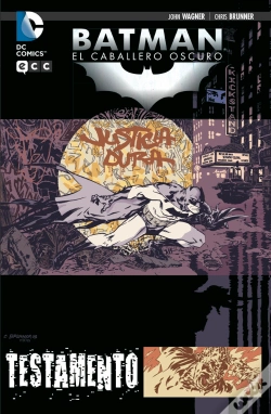 Capa do artigo Batman: El Caballero Oscuro - Testamento