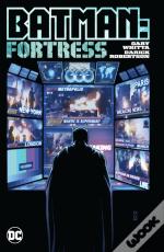 Batman: Fortress