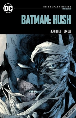 Capa do artigo Batman: Hush: Dc Compact Comics Edition