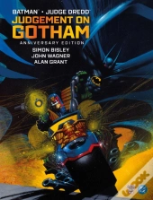 Batman Judge Dredd: Judgement On Gotham - Anniversary Edition