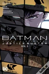 Capa do artigo Batman: Justice Buster Vol. 3