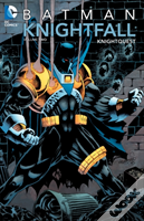 Batman: Knightfall Vol. 2: Knightquest