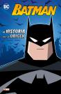 Batman: La Historia De Su Origen - Preview
