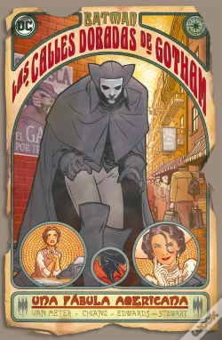 Capa do artigo Batman: Las Calles Doradas De Gotham