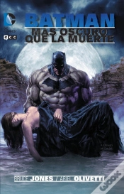 Capa do artigo Batman: Más Oscuro Que La Muerte