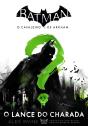 Batman - O Cavaleiro De Arkham - Preview