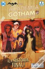 Batman Presenta: Academia Gotham: Segundo Semestre Núm. 02 (De 2)
