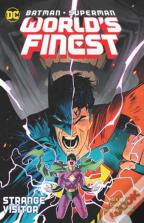 Batman/Superman: World'S Finest Vol. 2: Strange Visitor