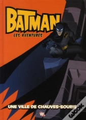 Batman T.1 ; Une Ville De Chauves-Souris