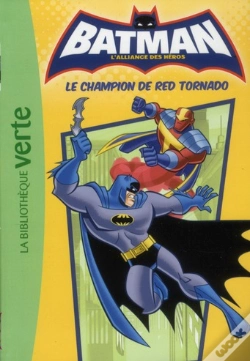 Capa do artigo Batman T.5 ; Le Champion De Red Tornado
