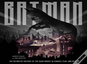 Batman: The Definitive Visual History