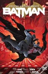 Batman: The Deluxe Edition Book 6