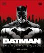 Batman The Ultimate Guide New Edition - Preview