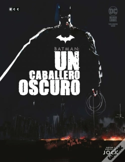 Capa do artigo Batman: Un Caballero Oscuro Vol. 1 De 3