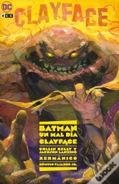 Capa do artigo Batman Un Mal Dia Clayface