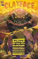 Batman Un Mal Dia Clayface