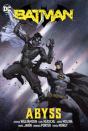 Batman Vol. 6: Abyss - Preview