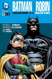 Batman Y Robin: Caballero Oscuro Contra Caballero Blanco