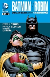 Capa do artigo Batman Y Robin: Caballero Oscuro Contra Caballero Blanco