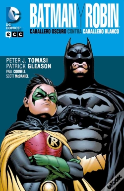 Capa do artigo Batman Y Robin: Caballero Oscuro Contra Caballero Blanco