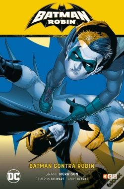 Capa do artigo Batman Y Robin Vol. 02: Batman Contra Robin (Batman Y Robin Parte 2)