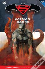 Batman Y Superman - Colección Novelas Gráficas Número 28: Batman: Barro