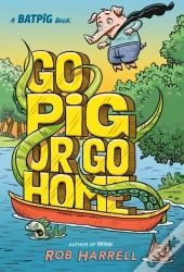 Batpig: Go Pig Or Go Home