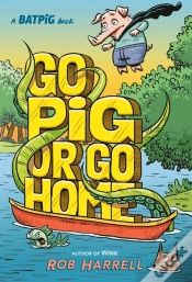 Capa do artigo Batpig: Go Pig Or Go Home