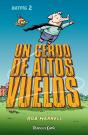 Batpig Nº 02 Un Cerdo De Altos Vuelos - Preview
