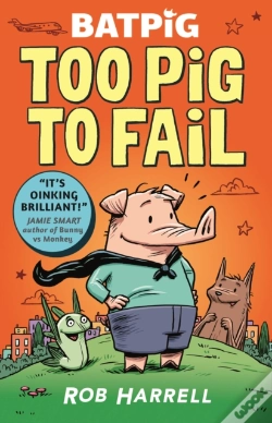 Capa do artigo Batpig: Too Pig To Fail