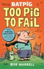Batpig: Too Pig To Fail - Preview