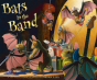 Bats In The Band - Preview