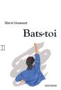 Bats-Toi - Preview