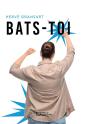 Bats-Toi - Preview