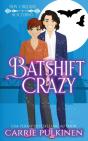 Batshift Crazy - Preview