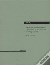 Battalion Reconnaissance Operations At The National Training Center