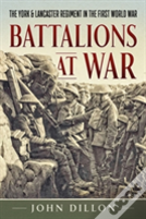 Battalions At War