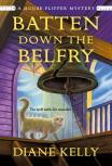 Batten Down The Belfry