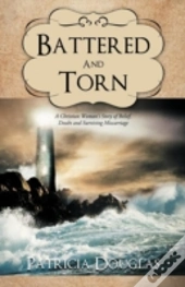 Battered And Torn