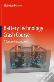 Capa do artigo Battery Technology Crash Course