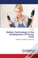 Battery Technology In The Development Of Power Tools