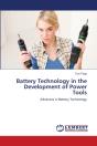Battery Technology In The Development Of Power Tools - Preview