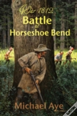 Capa do artigo Battle At Horseshoe Bend