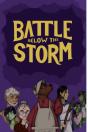 Battle Below The Storm - Preview