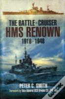Battle-Cruiser Hms Renown 1916-48